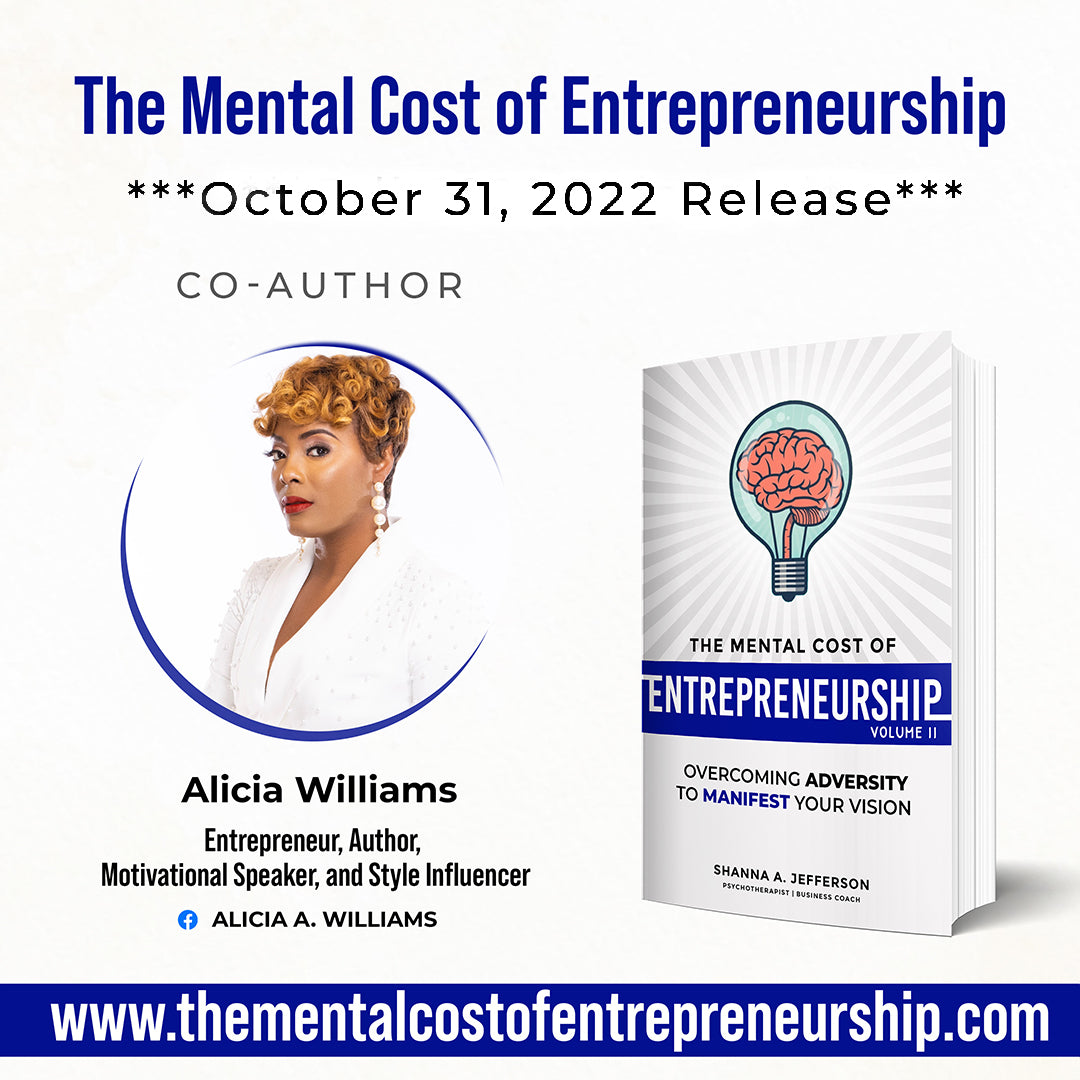 The Mental Cost of Entrepreneurship Volume II